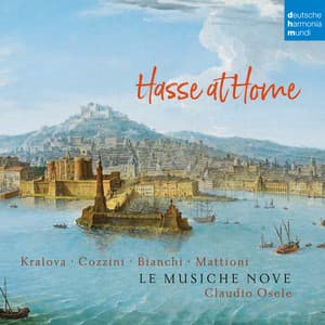 Hasse at Home - Cantatas and Sonatas - Johann Adolf Hasse