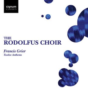 Francis Grier: Twelve Anthems - Francis Grier