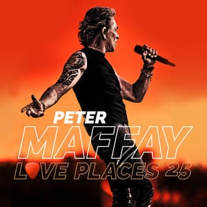 Love Places 25 - Peter Maffay
