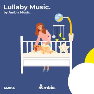 Lullaby Music - Ambia Music
