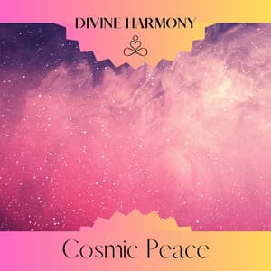 Cosmic Peace - Divine Harmony
