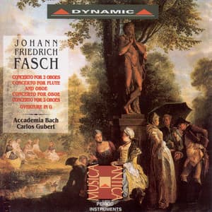 Fasch: Concertos for 2 Oboes / Ouverture  in G Major - Johann Friedrich Fasch