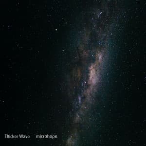 Thicker Wave - microhope
