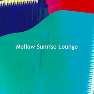 Mellow Sunrise Lounge - Relaxing Classical Music For Studying