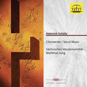 Schütz: Choral Works - Heinrich Schütz