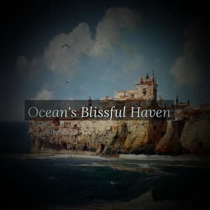 Ocean's Blissful Haven - Solis Reverie