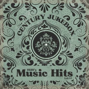 1920's Music Hits, Vol.37 - Century Jukebox