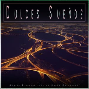 Dulces Sueños: Música Binaural para un Sueño Reparador - Música de Sueño Colectivo