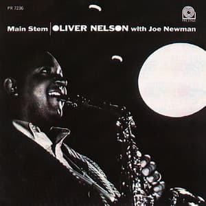 Main Stem - Oliver Nelson