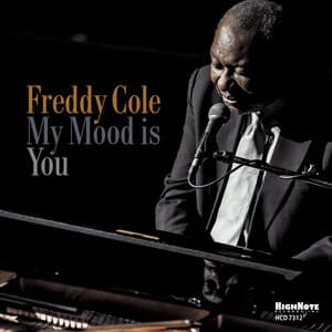 My Mood Is You - Freddy Cole