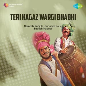 Teri Kagaz Wargi Bhabhi - Ramesh Rangila