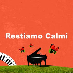 Restiamo Calmi - Jazz Rilassante