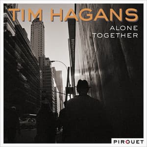 Alone Together - Tim Hagans