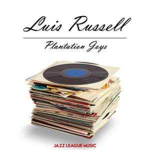 Plantation Joys - Luis Russell