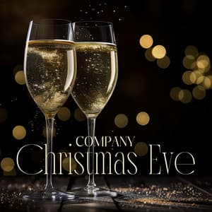 Company Christmas Eve: Soothing Instrumental Jazz for a Special Evening - Lounge Winter Collection