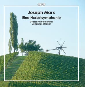 Marx: Eine Herbstsymphonie - Joseph Marx