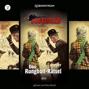Der Butler, Folge 2: Das Rungholt-Rätsel - J. J. Preyer