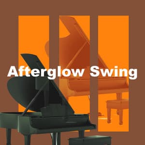 Afterglow Swing - Jazz Music Collection
