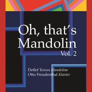 Oh, That's Mandolin Vol. 2 - Detlef Tewes