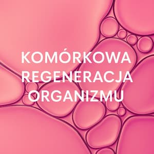 Komórkowa Regeneracja Organizmu - Alicja Pawlikowska