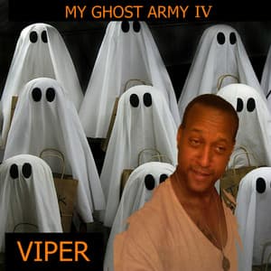 My Ghost Army IV - Viper