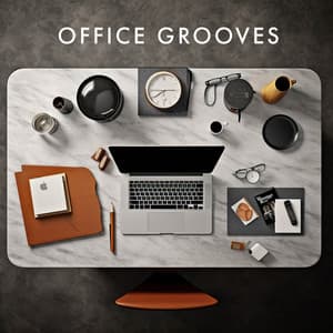 Office Grooves - Work Music