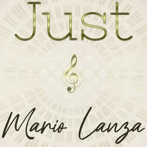 Just Mario Lanza - Mario Lanza