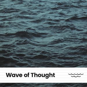 Wave of Thought - Ocean Sound Machine