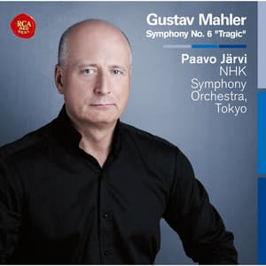 マーラー：交響曲第6番「悲劇的」 - Gustav Mahler