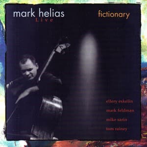 Fictionary - Mark Helias