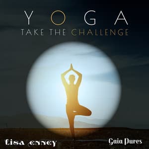 Yoga: Take the Challenge - Gaia Pures