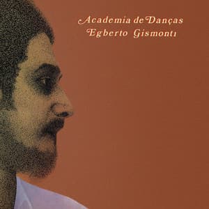 Academia De Danças - Egberto Gismonti