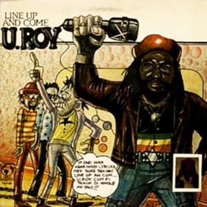 Line Up and Come - U-Roy