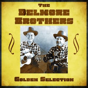 Golden Selection - The Delmore Brothers