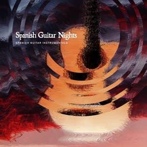 Spanish Guitar Nights - Spanish Guitar Instrumentals