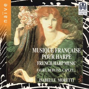 Musique française pour harpe - Isabelle Moretti