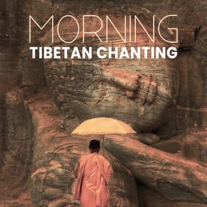 Morning Tibetan Chanting - Maha Devenson
