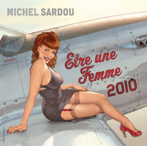 Être Une Femme - Michel Sardou