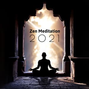Zen Meditation 2021: Best Meditation Music for Zazen, Mindfulness & Self Awareness - Zen Meditation Guru