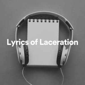 Lyrics of Laceration - Soothing White Noise for Relaxation