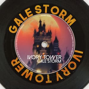 Ivory Tower - Gale Storm
