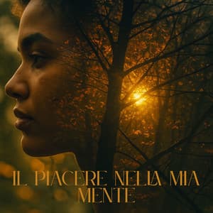 Il piacere nella mia mente - Anna Benessere