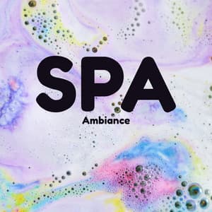 SPA Ambiance: Tranquil Your Mind, Bathing with Bubbles, Relaxation at Home - Home SPA Collection