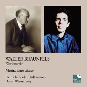 Walter Braunfels - Klavierwerke - Walter Braunfels