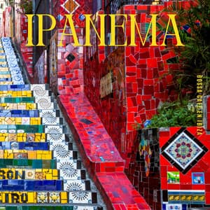 Ipanema: Best Bossa Nova Music - Bossa Cafe en Ibiza