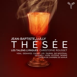 Lully: Thésée - Jean-Baptiste Lully
