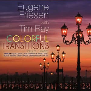 Colorful Transitions - Eugene Friesen