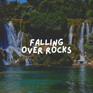 Falling over Rocks - Waterfall Sound