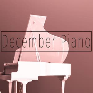 December Piano - Classical Chillout Radio
