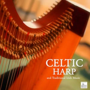 Celtic Harp and Traditional Irish Music - Celtic Harp Soundscapes
